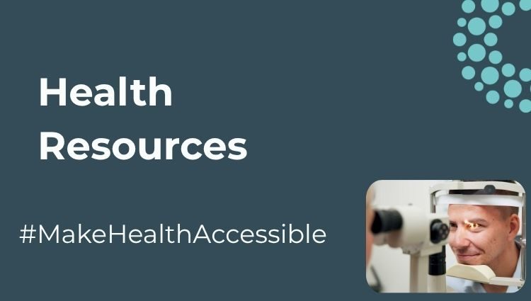 A dark navy banner reads "Health Resources" in a bold, large white font. At the bottom, in smaller, white text, it reads, "#MakeHealthAccessible" while an image of a man getting his eyes checked is positioned to the right of the banner. A part of the SLC logo adorns the top right corner.