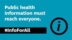 Banner reading: Public health information must reach everyone #InfoForAll