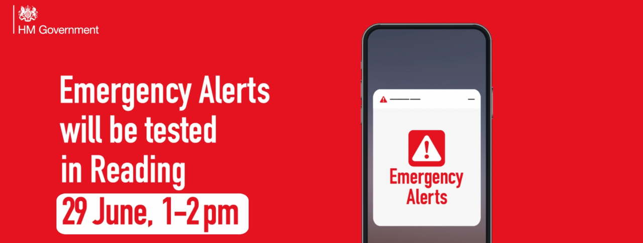 Red banner with HM Government logo and a mobile phone reads Emergency Alerts will be tested in Reading 29 June, 1-2pm